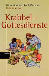 ISBN 9783451239625: Krabbel-Gottesdienste