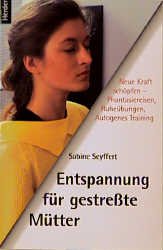 ISBN 9783451261138: Entspannung für gestreßte Mütter [Broschiert]