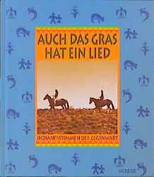 gebrauchtes Buch – Recheis, Käthe und Georg Bydlinski – Auch das Gras hat ein Lied