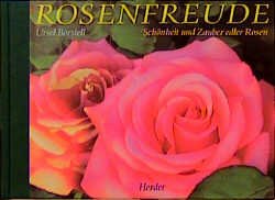 ISBN 9783451265952: Rosenfreude