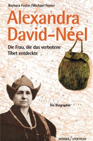 ISBN 9783451268717: Alexandra David-Néel - Die Frau, die das verbotene Tibet entdeckte – Die Biographie