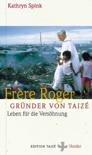 ISBN 9783451269141: Frere Roger, Gründer von Taize