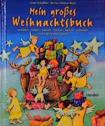 ISBN 9783451270062: Mein grosses Weihnachtsbuch