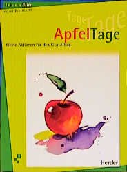 ISBN 9783451271052: ApfelTage. Kleine Aktionen fuer den Kita-Alltag von Ingrid Biermann