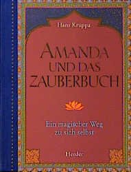 ISBN 9783451271625: Amanda und das Zauberbuch: Ein magischer Weg zu sich selbst