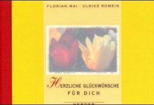 ISBN 9783451275173: Herzliche Glückwünsche für Dich