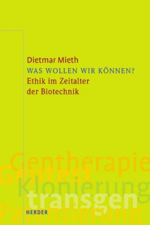 ISBN 9783451275593: Was wollen wir können? – Ethik im Zeitalter der Biotechnik