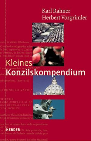 gebrauchtes Buch – Karl Rahner – Kleines Konzilskompendium. Sämtliche Texte des Zweiten Vatikanums.