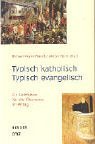 gebrauchtes Buch – Michael Meyer Blanck – Typisch katholisch - typisch evangelisch