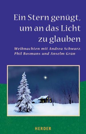 ISBN 9783451282164: Ein Stern genügt, um an das Licht zu glauben