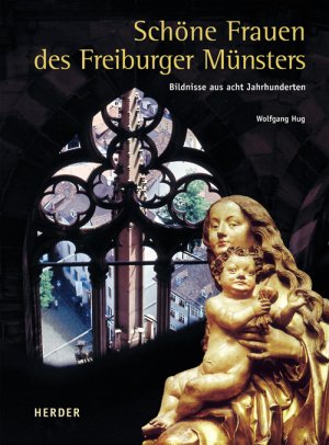 ISBN 9783451283116: Schöne Frauen des Freiburger Münsters