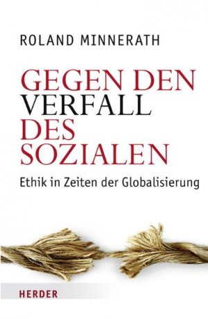 ISBN 9783451286629: Gegen den Verfall des Sozialen – Ethik in Zeiten der Globalisierung