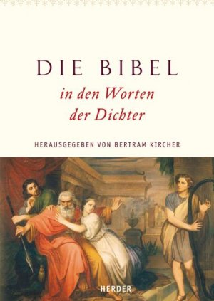 ISBN 9783451286766: Die Bibel in den Worten der Dichter