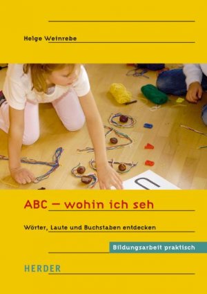 ISBN 9783451286964: ABC - wohin ich seh