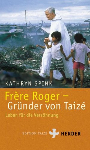 ISBN 9783451287039: Frère Roger - Gründer von Taizé