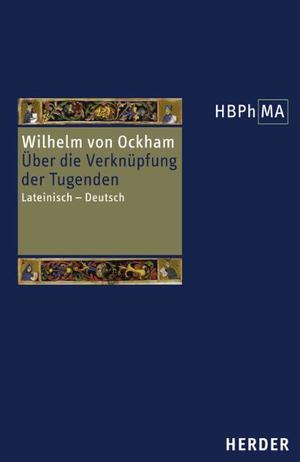 ISBN 9783451287114: De connexione virtutum. Über die Verknüpfung der Tugenden - Lateinisch - Deutsch. Übersetzt und eingeleitet von Volker Leppin