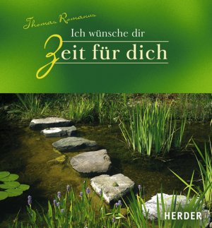 ISBN 9783451289927: Ich wünsche dir Zeit für dich