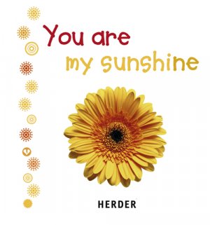 ISBN 9783451290152: You are my sunshine