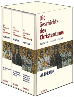 ISBN 9783451291005: Die Geschichte des Christentums. Religion - Politik - Kultur - Altertum. Band 1: Die Zeit des Anfangs. Band 2: Das Entstehen der einen Christenheit. Band 3: Der lateinische Westen und der byzantinische Osten