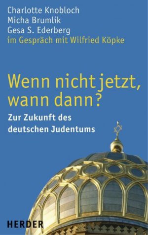 Wenn Nicht Jetzt Wann Dann Knobloch Charlotte Brumlik Buch