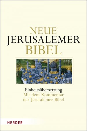 ISBN 9783451294761: Neue Jerusalemer Bibel: Einheitsübersetzung. Mit dem Kommentar der Jerusalemer Bibel Vögtle, Anton; Deissler, Alfons; Nützel, Johannes M. und Schütz, Ulrich