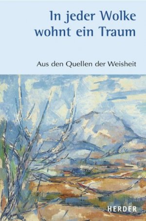 ISBN 9783451294884: In jeder Wolke wohnt ein Traum