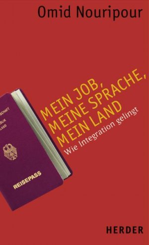 ISBN 9783451295829: Mein Job, meine Sprache, mein Land