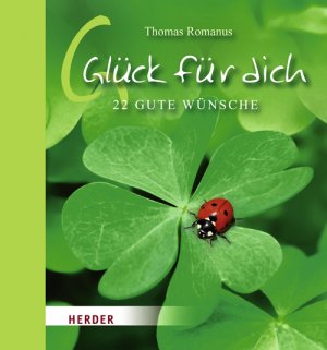 gebrauchtes Buch – Thomas Romanus – Glück für dich  *SIGNIERT*