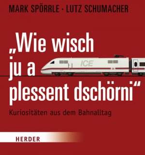 ISBN 9783451301698: "Wie wisch ju a plessent dschörni"