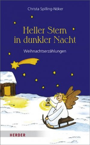 gebrauchtes Buch – Christa Spilling-Nöker – Heller Stern in dunkler Nacht