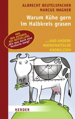 ISBN 9783451302268: Warum Kühe gern im Halbkreis grasen: ... und andere mathematische Knobeleien