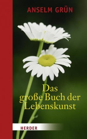 ISBN 9783451302824: Das große Buch der Lebenskunst