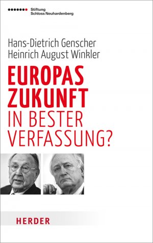 ISBN 9783451307492: Europas Zukunft - in bester Verfassung?