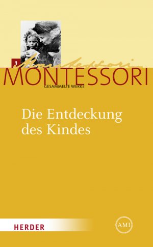 ISBN 9783451325106: Die Entdeckung des Kindes