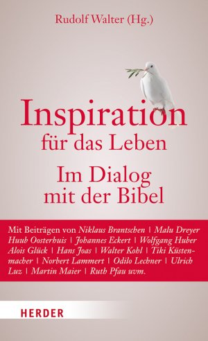 ISBN 9783451327797: Inspiration für das Leben. Im Dialog mit der Bibel