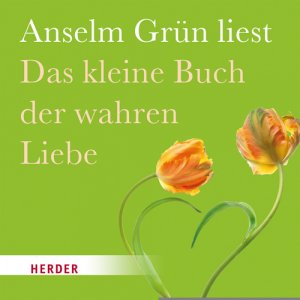 ISBN 9783451351846: Das kleine Buch der wahren Liebe