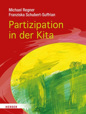 ISBN 9783451379970: Partizipation in der Kita – Projekte und den Alltag demokratisch mit Kindern gestalten