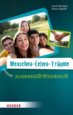 ISBN 9783451381911: Menschen-Leben-Träume - Jugendgottesdienste