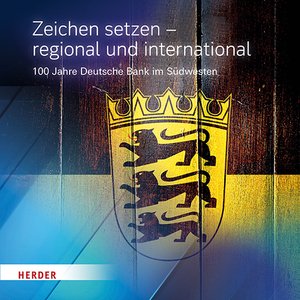 neues Buch – Historische Gesellschaft – Zeichen setzen - regional und international