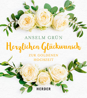 ISBN 9783451398858: Herzlichen Glückwunsch zur Goldenen Hochzeit