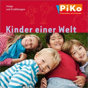 ISBN 9783451500183: Kinder einer Welt Songs und Erzählungen