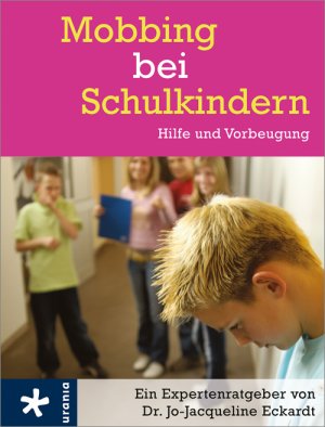 ISBN 9783451660184: Mobbing bei Schulkindern - Hilfe und Vorbeugung