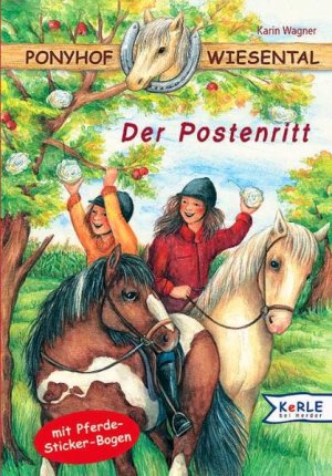 gebrauchtes Buch – Karin Wagner – Ponyhof Wiesental, Bd.4, Der Postenritt