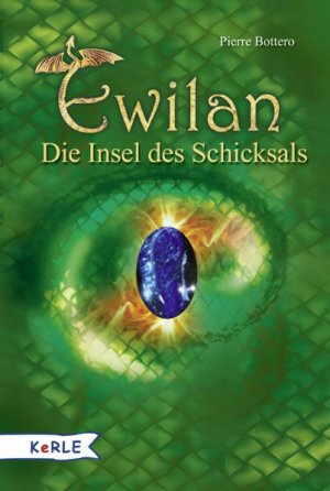 ISBN 9783451705823: Ewilan : Band 3: Die Insel des Schicksals