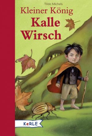 ISBN 9783451706165: Kleiner König Kalle Wirsch