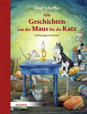 ISBN 9783451709043: Alle Geschichten von der Maus für die Katz