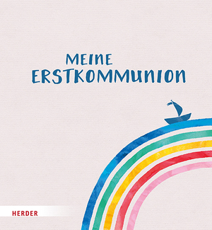 ISBN 9783451717468: Meine Erstkommunion Erinnerungsalbum Boot