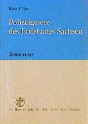 ISBN 9783452223753: Polizeigesetz des Freistaates Sachsen