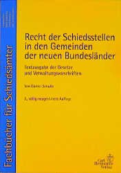 ISBN 9783452235411: Recht der Schiedsstellen in den Gemeinden der neuen Bundesländer