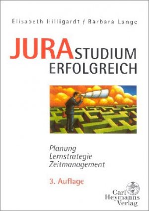 ISBN 9783452240965: Jurastudium erfolgreich Planung, Lernstrategie, Zeitmanagement / von Elisabeth Hilligardt und Barbara Lange